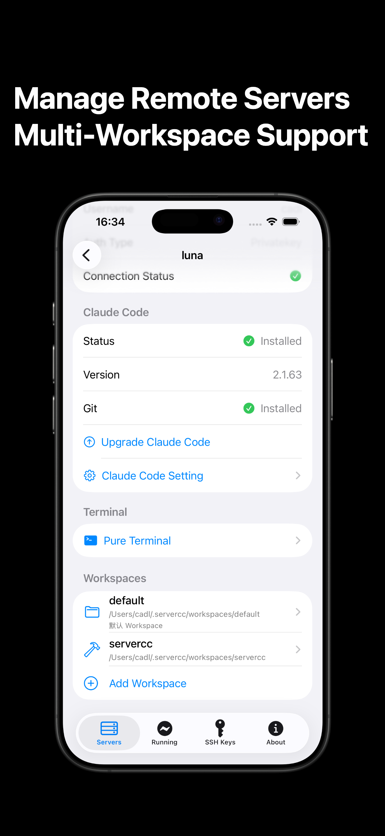 ServerCC server detail page on iPhone: connection status, Claude Code install status and version, Pure Terminal, and a list of workspaces with Add Workspace