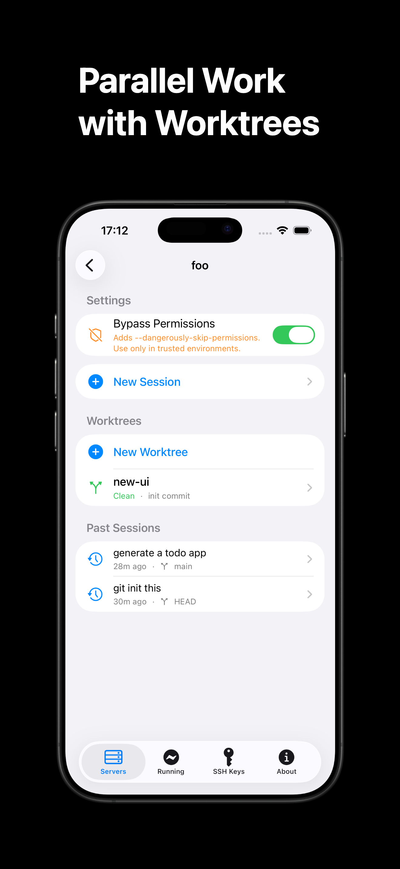 ServerCC workspace landing page on iPhone showing bypass permissions toggle, worktrees with Git branches, and past Claude Code sessions list
